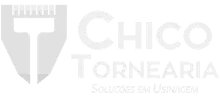 Chico Tornearia — Soluções em Usinagem